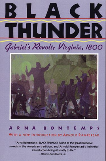 Black Thunder Gabriel's Revolt Virginia, 1800 by Arna Bontemps book cover