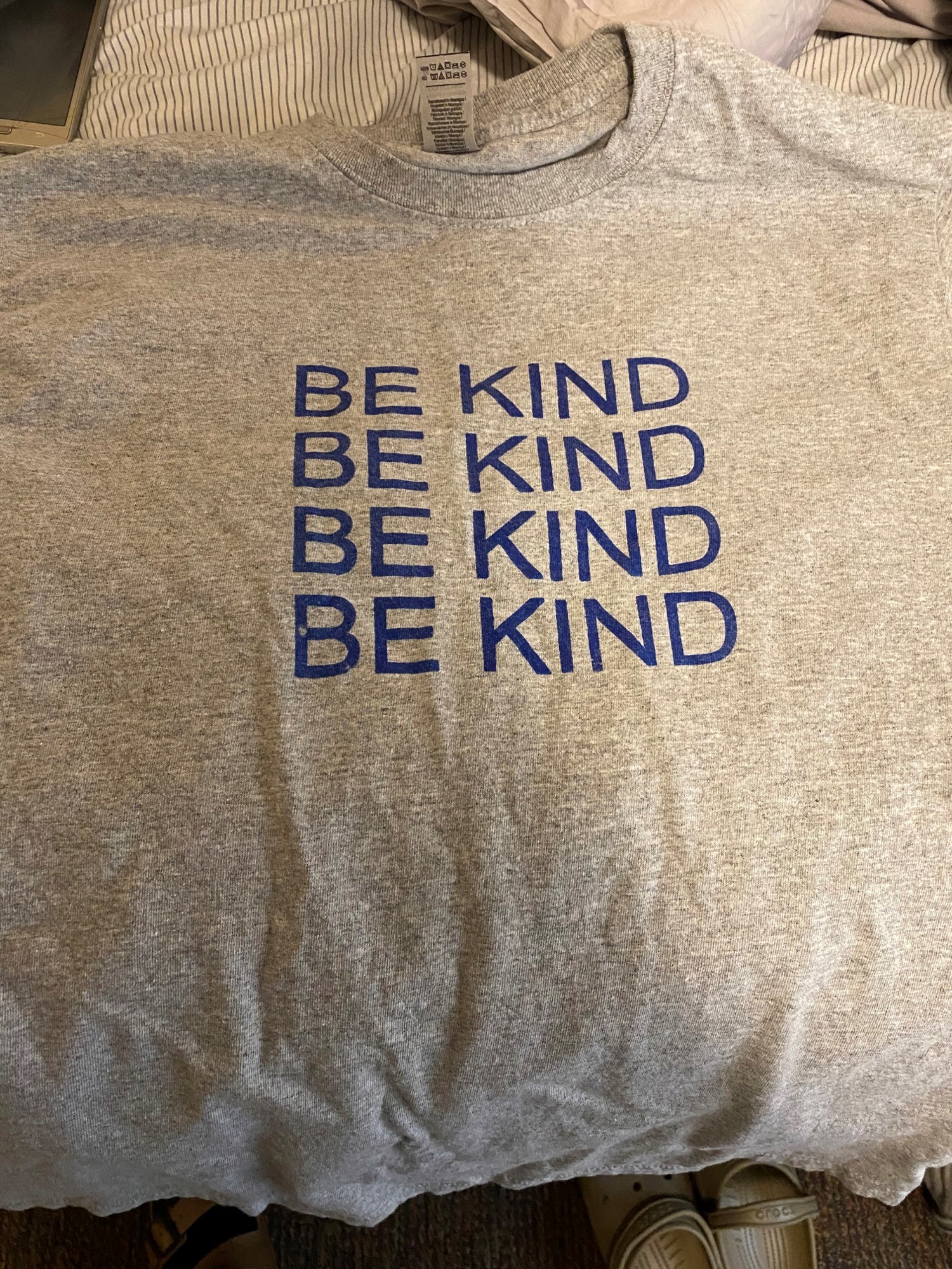 Be to Kind to Everyone T-shirt.