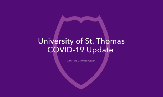 University of St. Thomas COVID-19 Update - All for the Common Good on purple background