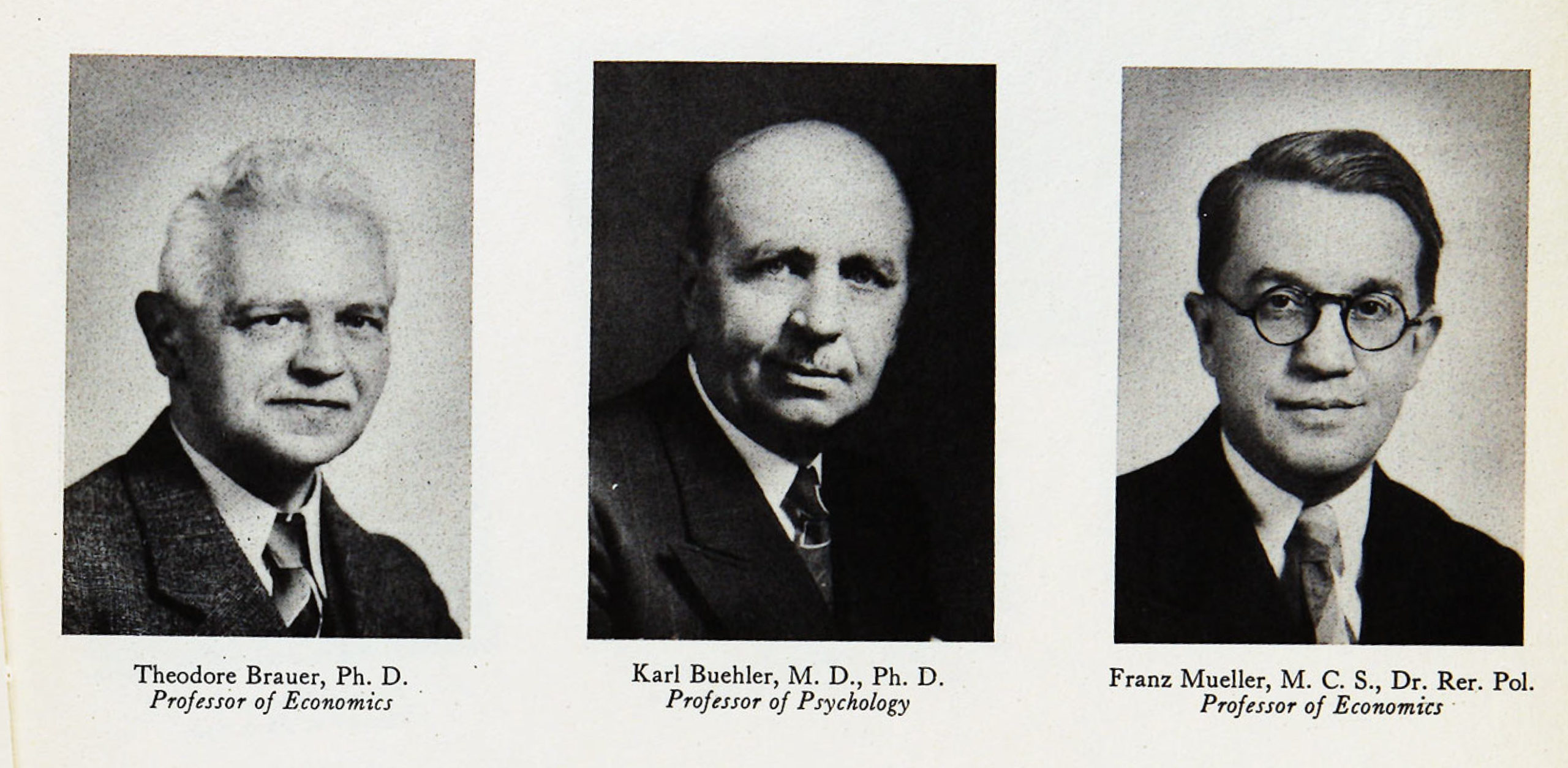 Theodor Brauer, Karl Buehler and Franz Mueller.