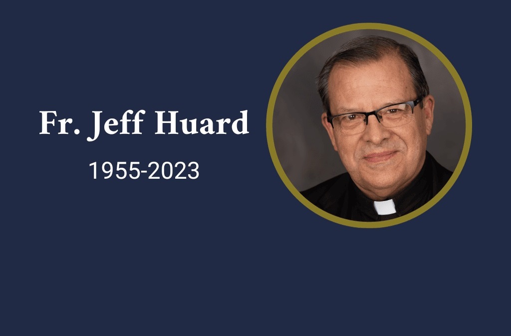 Father Jeff Huard obituary.
