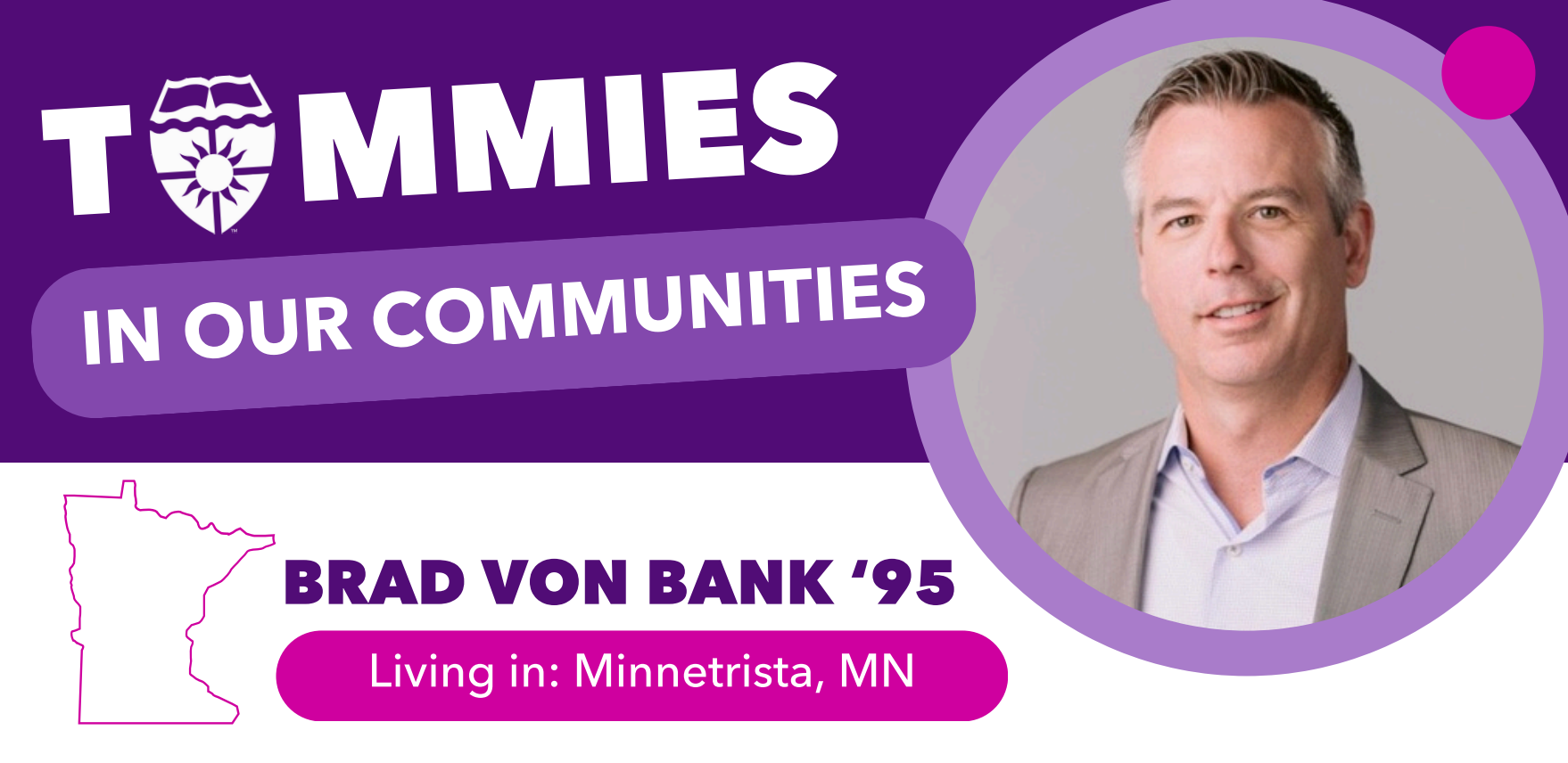 Brad von Bank '95: Investing in Opportunity and Community