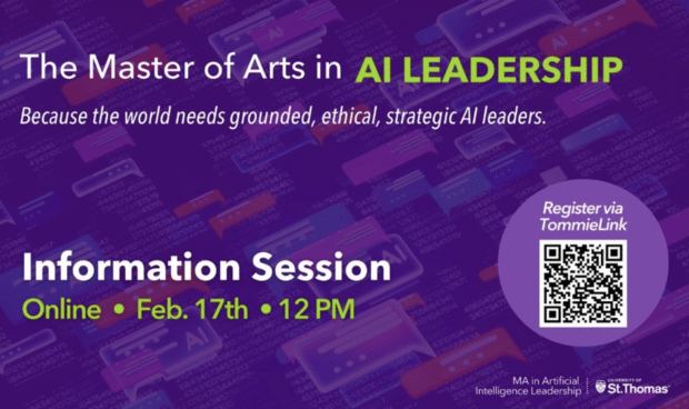 Feb. 17: Learn About a Masters in Artificial Intelligence Leadership Graphic