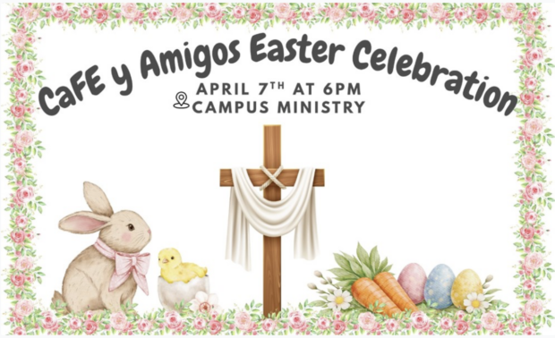 Digital flyer for CaFe y Amigos Easter Celebration